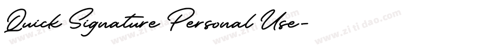 Quick Signature Personal Use字体转换